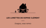 Les lunettes de Sophie Clément